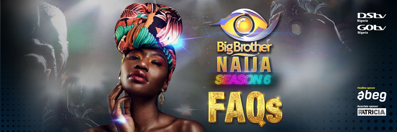 Africa Magic - Big Brother Naija S6 FAQs
