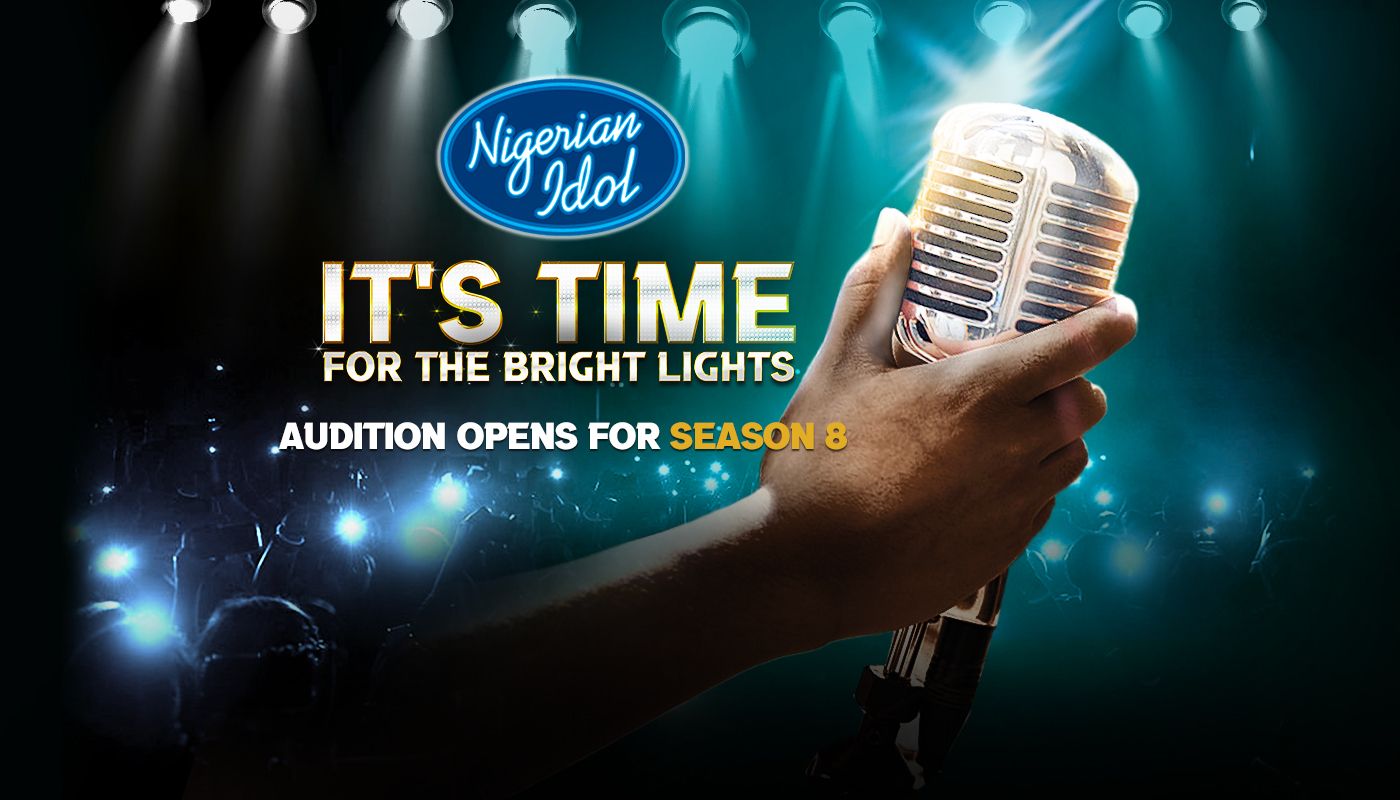 Nigerian Idol - Nigerian Idol season 8 auditions are now open!