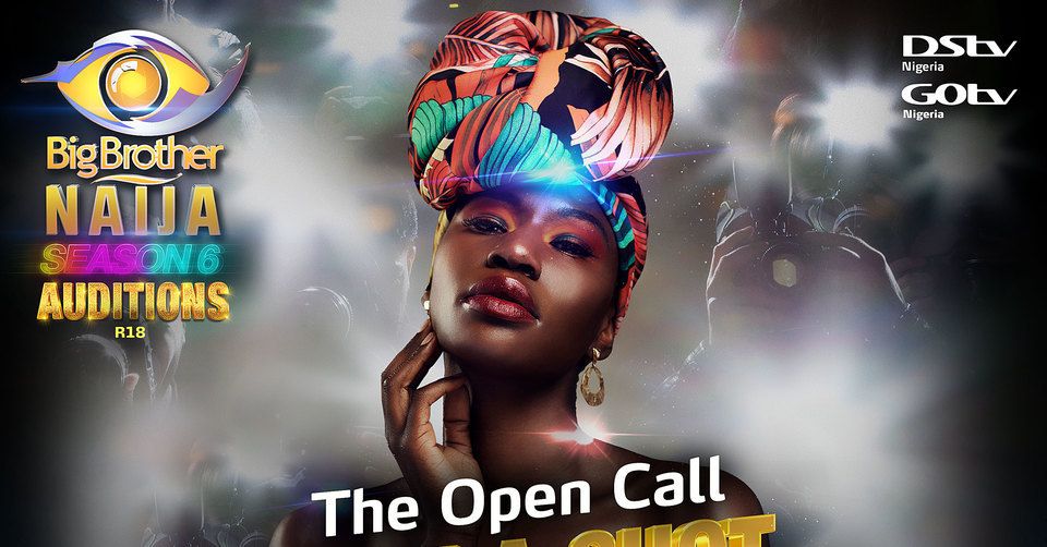 Africa Magic - BBNaija Season 6: Open Auditions Start May 3